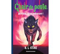 Chair de poule , Tome 15: Danger, chat méchant !