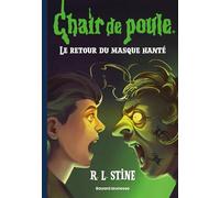 Chair de poule , Tome 27: Le retour du masque hanté