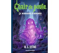 Chair de poule , Tome 30: Le mangeur d'hommes