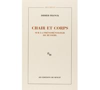 Chair et corps : sur la phénoménologie de Husserl