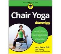 Chair Yoga For Dummies by Don Henry Don Henry (Auteur)