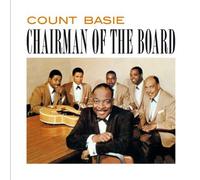 Chairman of the Board + bonus tracks by Count Basie [Music CD]