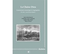 Chaise-Dieu 11e si - Frédérique-Anne Constantini - Presses Universitaire Limoges - broché - Essai