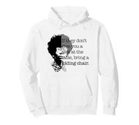 Chaise Pliante avec Citation Shirley Chisholm de Seat at The Table Sweat à Capuche