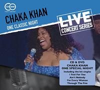 Chaka Khan – One Classic Night – CD + DVD – Régions 1,2,3,4,5,6