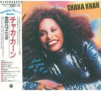 Chaka Khan - What Cha Gonna Do for Me