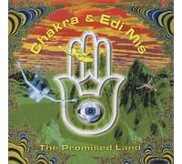 Chakra & Edi Mis - The Promised Land