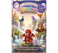 Chakra Island Animal Diaries: Stories Told by the Moon