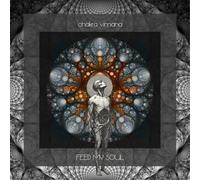 CHAKRA VIMANA - FEED MY SOUL CD NEUF