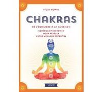 Chakras de l'équilibre à la guérison Vicki Howie (Auteur)