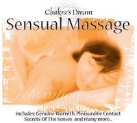 Chakra's Dream: Sensual Massage