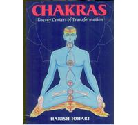 Chakras: Energy Centres of Transformation