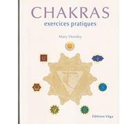 Chakras: Exercices pratiques