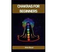 Chakras For Beginners