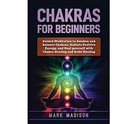 Chakras For Beginners