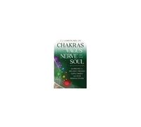 Chakras, The Vagus Nerve, And Your Soul