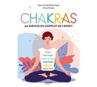 Chakras - Vers La Santé Et La Sérénité