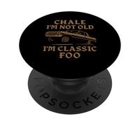 Chale Je ne suis pas vieux, je suis Classic Foo Latino Chicano Veterano OG PopSockets PopGrip Adhésif
