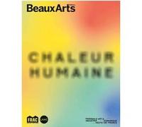 Chaleur Humaine - Triennale Art & Industrie