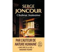 Chaleur humaine Serge Joncour (Auteur)
