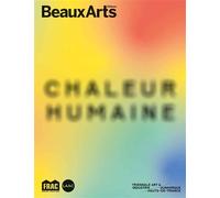 Chaleur Humaine - Triennale Art & Industrie