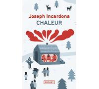 Chaleur - Joseph Incardona - Pocket - Poche - Roman