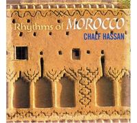 Chalf Hassan - Rhythms of Morocco