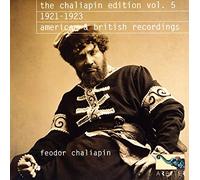 Chaliapin, Feodor - Chaliapin Edition Vol.5