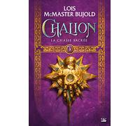 Chalion, T3 : La Chasse sacrée