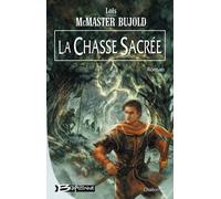 Chalion, tome 3 : La Chasse sacrée