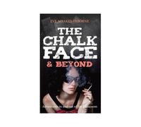 Chalkface & Beyond
