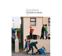 Challah la danse - Dalya Daoud - Nouvel Attila - broché - Roman