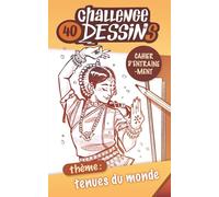 Challenge 40 Dessins - Thème : Tenues du Monde