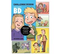 Greg Blondin, Manon – Bloc challenge dessin : Crée ta première BD ! – Broché (Fleurus)
