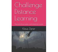 Challenge Distance Learning: Theoretical Principles And Empirical Results