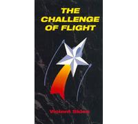 Challenge Of Flight Vol. 17 : Violent Skies