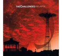 Challenged - Relapse