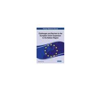 Challenges And Barriers To The European Union Expansion To The Balkan Region