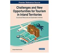 Challenges And New Opportunities For Tourism In Inland Territories