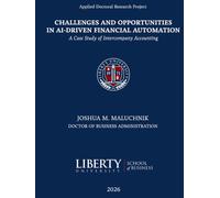 Challenges and Opportunities in AI-Driven Financial Automation: A Case Study of Intercompany Accounting