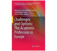 Challenges And Options: The Academic Profession In Europe
