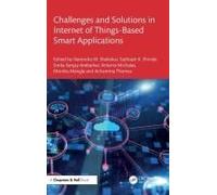 Challenges And Solutions In Internet Of Things-Based Smart Applications