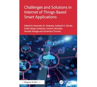 Challenges and Solutions in Internet of Things-Based Smart Applications