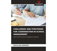 Challenges and Strategies for Coordination in School Management