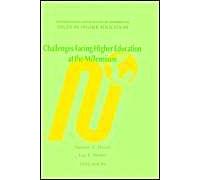 Challenges Facing Higher Education At The Millennium