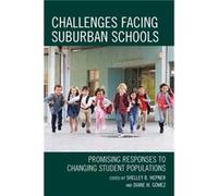 Challenges Facing Suburban Schools Edited by Shelley B Wepner , Edited by Diane W Gomez (Auteur)