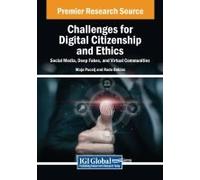 Challenges For Digital Citizenship And Ethics