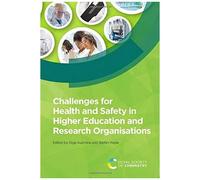 Challenges For Health And Safety In Higher Education And Research Organisations