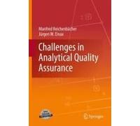 Challenges In Analytical Quality Assurance