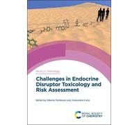 Challenges In Endocrine Disruptor Toxicology And Risk Assessment
